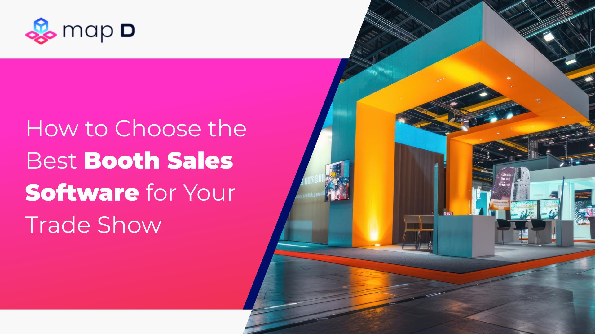 Map D, best booth sales software for your trade show